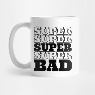 SuperBad Mug